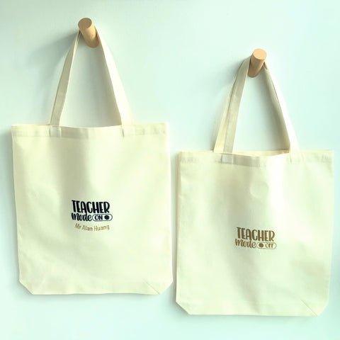 Canvas Tote Bag + Teacher Mode On & Off