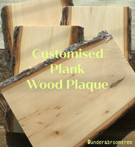 CUSTOM Wooden Plaque - Plank